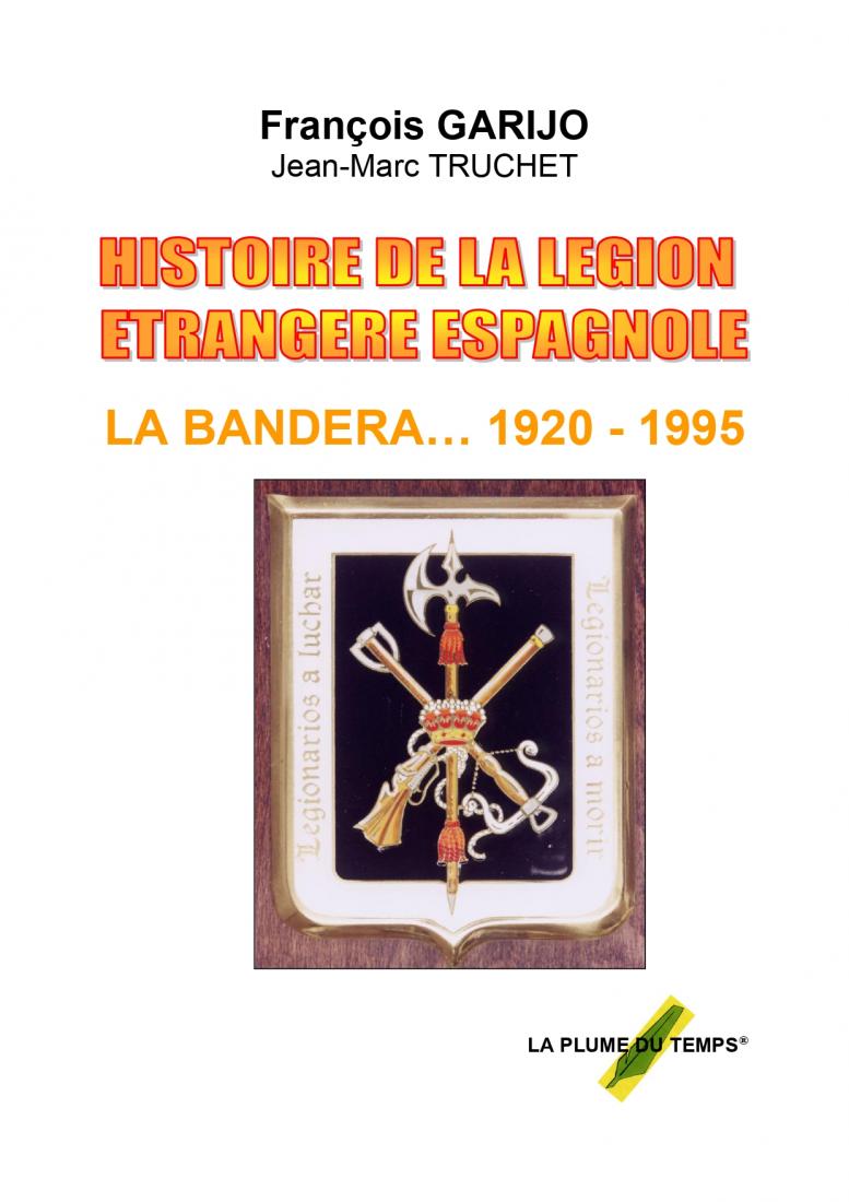 HISTOIRE DE LA LEGION ETRANGERE ESPAGNOLE