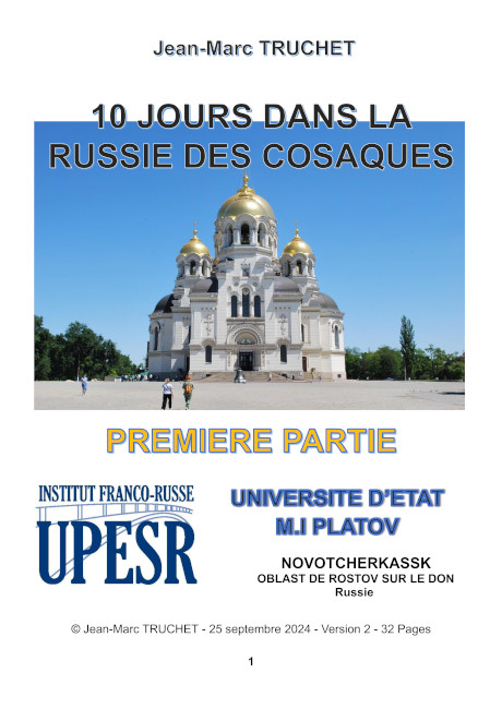 ETUDE - 10 JOURS DANS LA RUSSIE DES COSAQUES