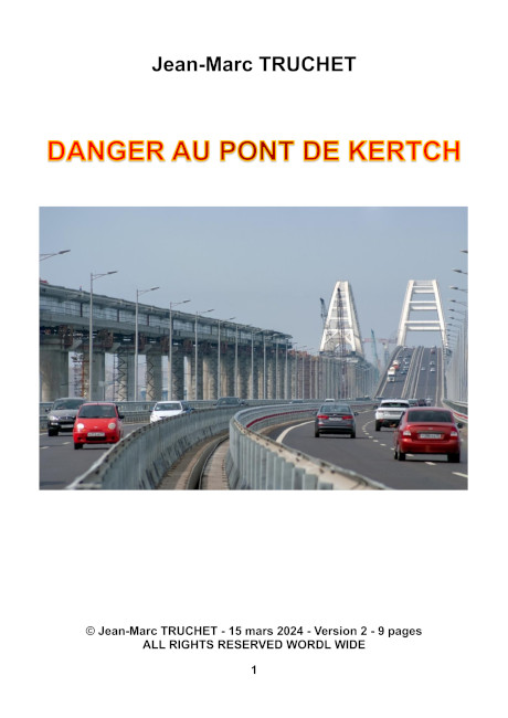 ETUDE - DANGER AU PONT DE KERTCH