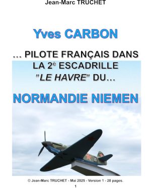 Yves CARBON - PILOTE AU NORMANDIE NIEMEN